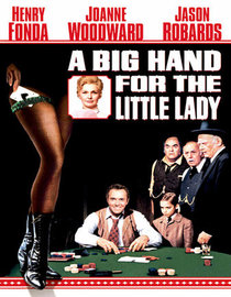 Великий куш для маленької леді / A big hand for the Little Lady